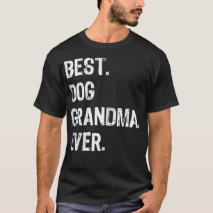 Camiseta Womens Best Dog Grandma Ever Cute Funny 