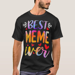 Camiseta Womens Best Meme Ever  Mother's Day 
