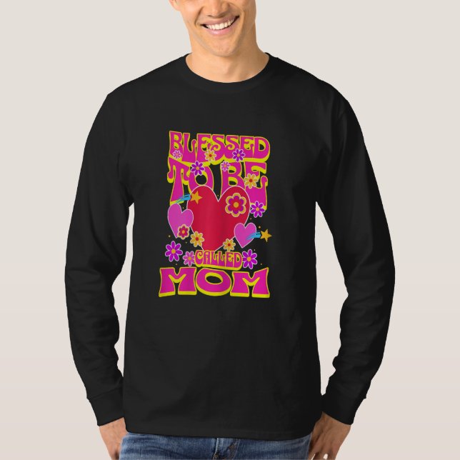Camiseta Womens Blessed To Be Called Mom Heart Groovy Flowe (Anverso)