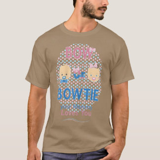 Camiseta Womens Bow Or Bow Tie Your Mommy Loves You Gender