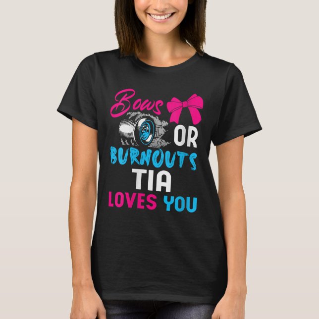 Camiseta Womens Bows Or Burnouts Tia Can't Wait To Know 202 (Anverso)