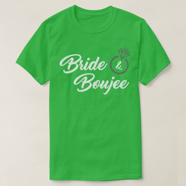 Camiseta Womens Bride & Boujee  (funny bride )  (Diseño del anverso)