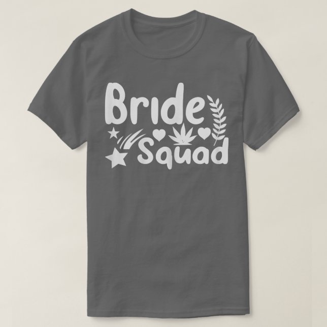Camiseta Womens Bride Squad Matching Wedding And Bacheloret (Diseño del anverso)