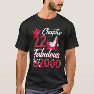 Camiseta Womens Chapter 22 Fabulous Since 2000 22Nd Birthda