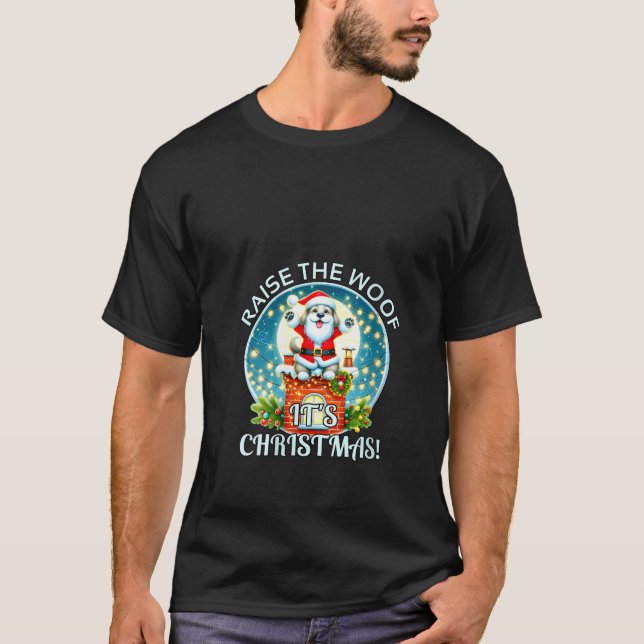 Camiseta Womens Christmas Dog Raise The Woof It s Christmas (Anverso)