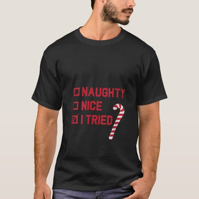 Camiseta Womens Christmas Naughty Nice I Tried List Candy C (Anverso)