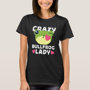 Camiseta WOmens Crazy Bullfrog Lady Frog