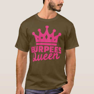 Camiseta Womens Crowned Burpees Queen, Stunning Beautiful R