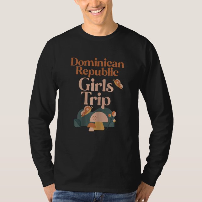 Camiseta Womens Dominican Republic Girls Trip Matching Grou (Anverso)