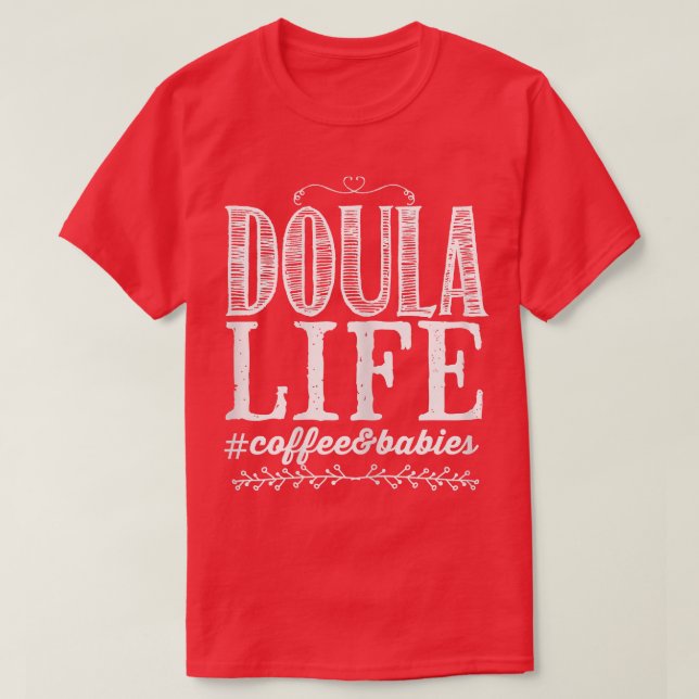 Camiseta Womens Doula Life (Diseño del anverso)