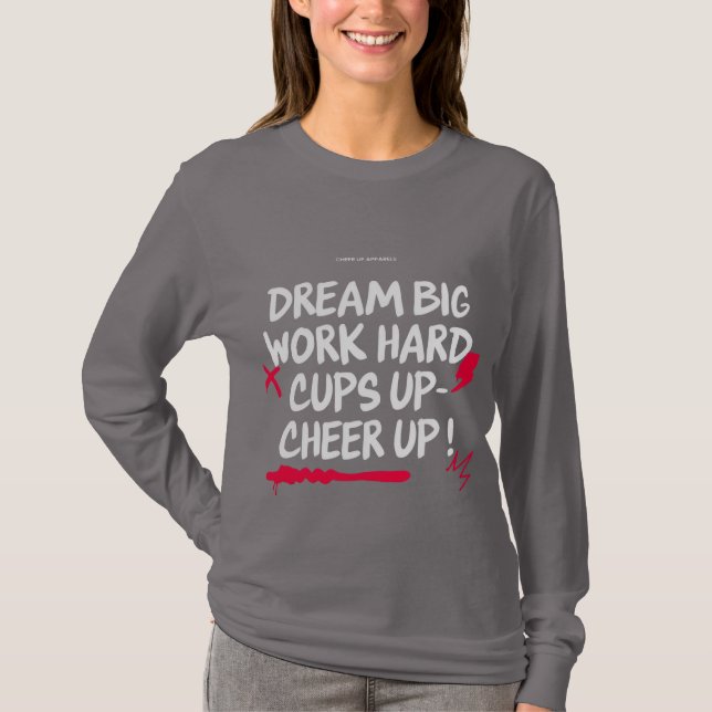 CAMISETA WOMEN'S DREAM BIG CHEER UP LONG SLEEVE TEE (Anverso)