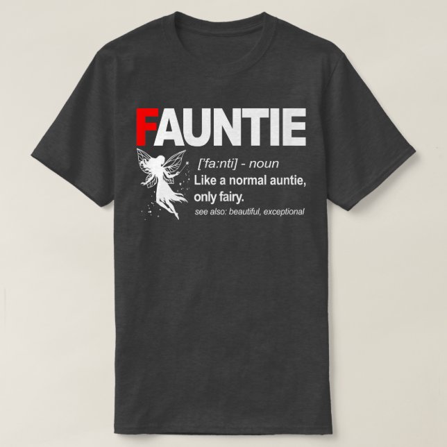 Camiseta Womens Fauntie Like A Normal Auntie Only Fairy Fun (Diseño del anverso)