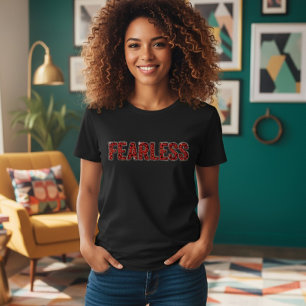 Camiseta  Women's Fearless T-Shirt, Eclectic and Bold Style