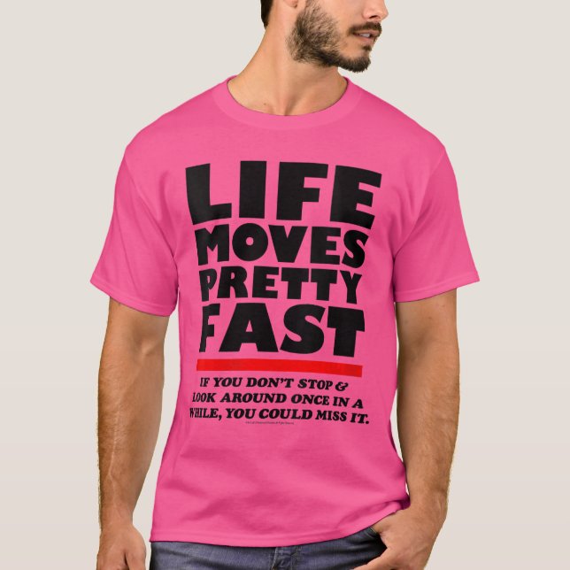 Camiseta Womens Ferris Bueller Life Moves Pretty Fast Movie (Anverso)