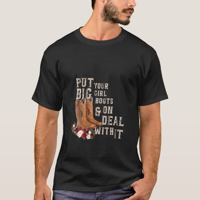 Camiseta Womens Floral Cowgirl Put Your Big Girl Boots On W (Anverso)