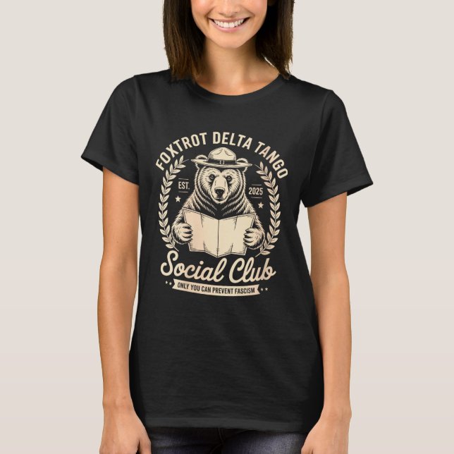 Camiseta Womens Foxtrot Delta Tango Social Club Only You Ca (Anverso)