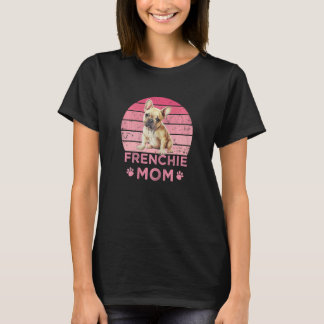 Camiseta Womens Frenchie Mom Dog Moms Mamma French Bulldog 