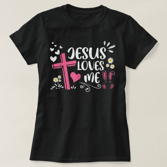 Camiseta Womens Funny Easter Christian Jesus Loves Me And C (Diseño del anverso)