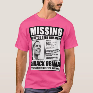 Camiseta Womens Funny Missing Barack Obama Liberal Poster V