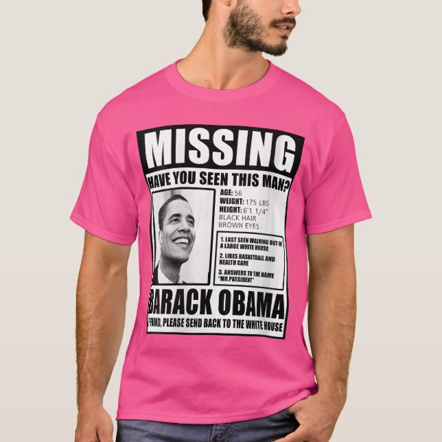 Camiseta Womens Funny Missing Barack Obama Liberal Poster V (Anverso)