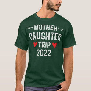 Camiseta Womens Funny Mother's Day Quote Mother Daughter Tr