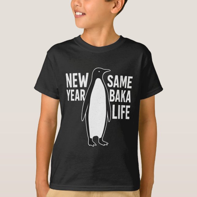Camiseta Womens Funny Penguin New Year Baka Life Anime Styl (Anverso)