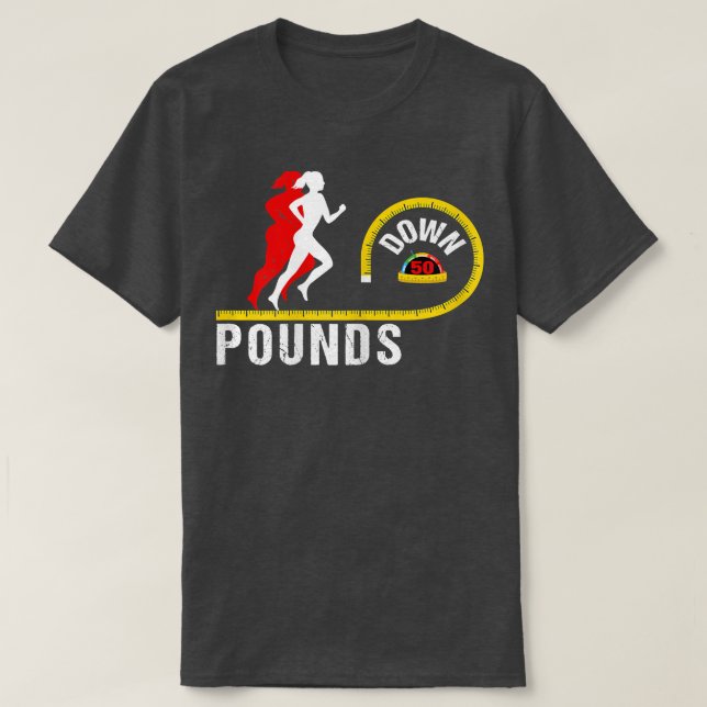 Camiseta Womens Funny Weight Loss Down 50 Pounds Gym Motiva (Diseño del anverso)