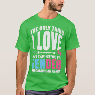 Camiseta Womens Gender Reveal Quote for a Keeper of the Gen