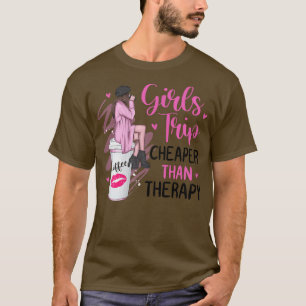 Camiseta Womens Girls Trip Cheaper Than A Therapy 2022 Funn