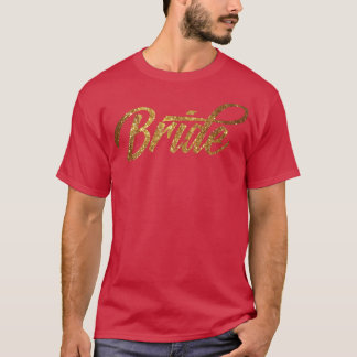 Camiseta Womens Golden Bride T Tee For Bachelorette Party