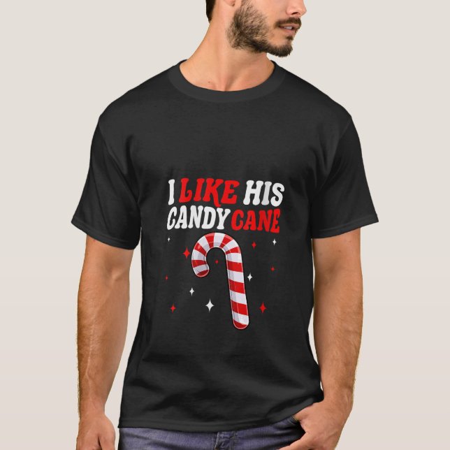 Camiseta Womens Groovy I Like His Candy Cane Merry Christma (Anverso)