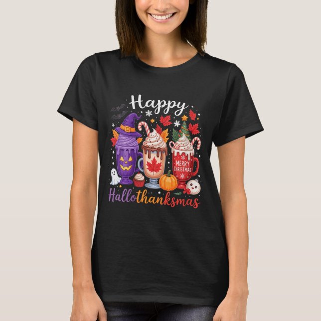 Camiseta Womens Happy Hallothanksmas Coffee Lover Halloween (Anverso)