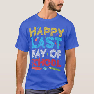 Camiseta Womens Happy Last Day of School Students and Teach