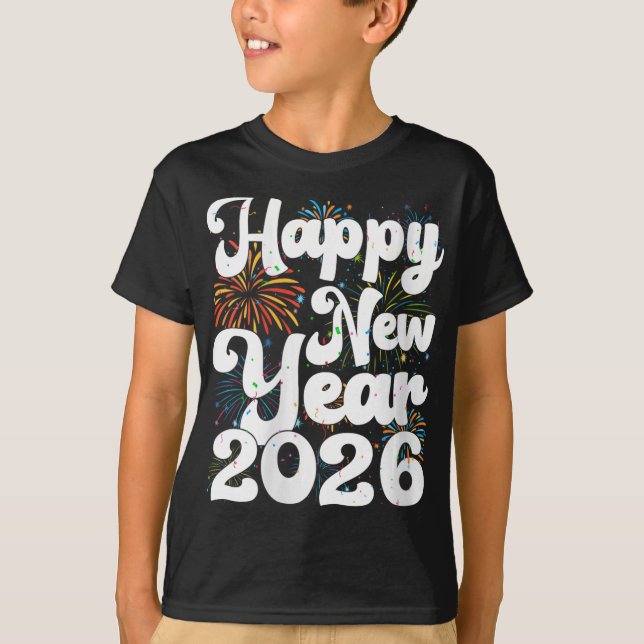Camiseta Womens Happy New Year 2026 Nye Fireworks Cool New  (Anverso)