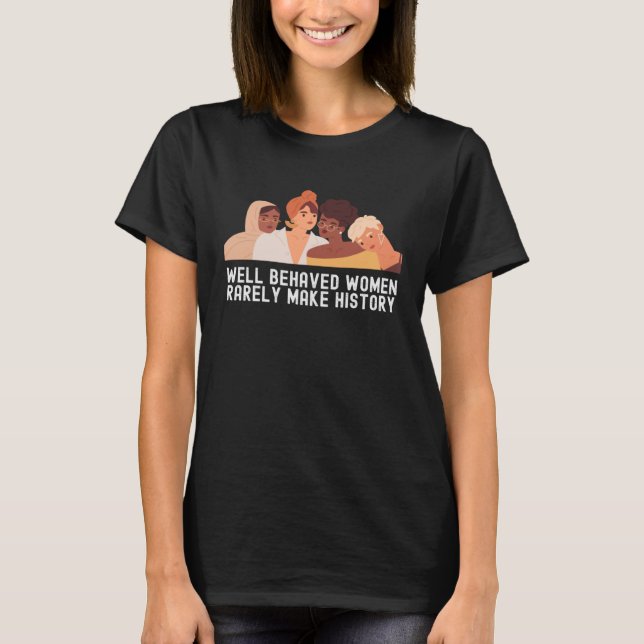 Camiseta Women's History Month  Quotes Family Cool (Anverso)