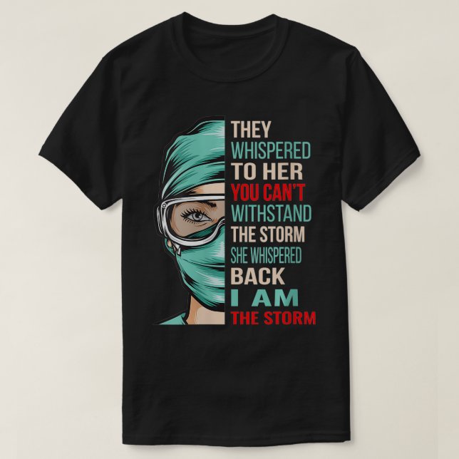 Camiseta Womens I AM THE STORM Nursing RN Nurse Gift VNeck  (Diseño del anverso)