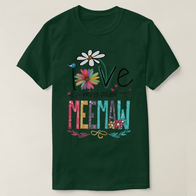 Camiseta Womens I Love Being Called Meemaw Sunflower Gifts  (Diseño del anverso)