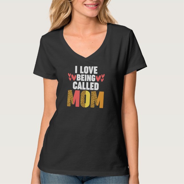 Camiseta Womens I love being called mom mother   (Anverso)