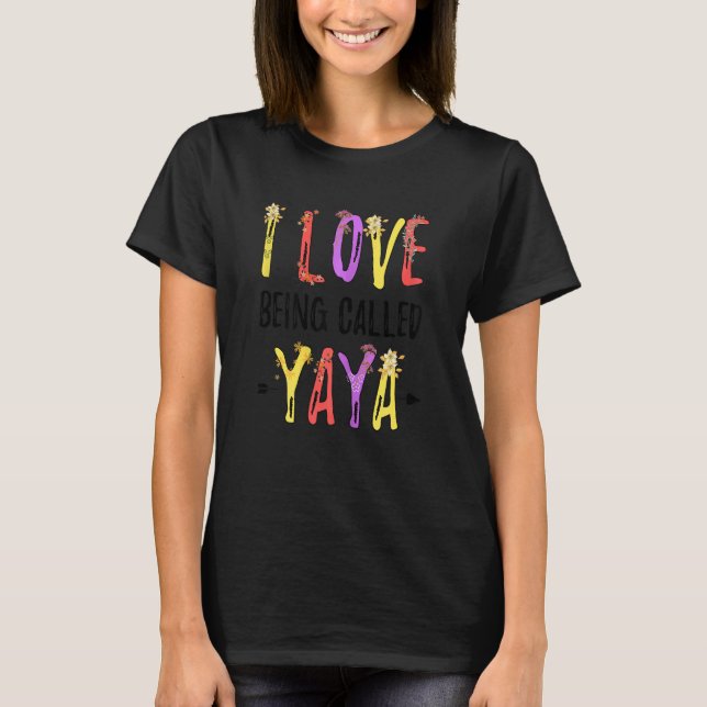 Camiseta Womens I Love Being Called Yaya Sunflower Mother's (Anverso)