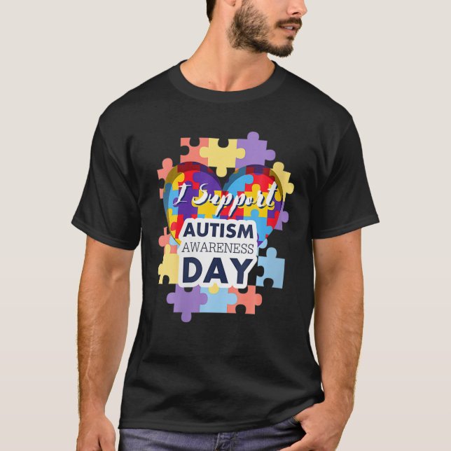 Camiseta Womens I Support Autism Awareness Day World Autism (Anverso)