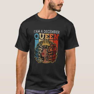 Camiseta Womens I'm A December Queen Proud Melanin Junenth