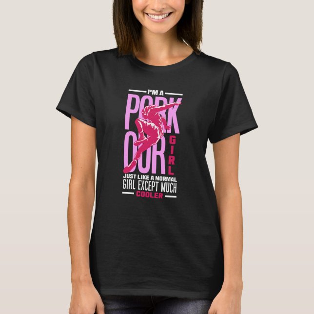 Camiseta Womens I'm A Parkour Girl Parkour Girl (Anverso)