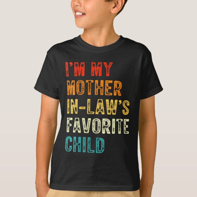 Camiseta Womens I'm My Mother In Law's Favorite Child Funny (Anverso)