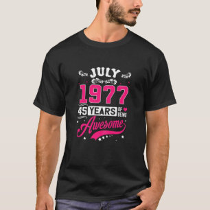 Camiseta Womens Julio 1977 45 Ropa de cumpleaños 45 años