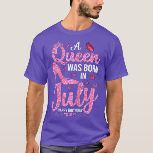 Camiseta Womens July Birthday Shirts For Women Girls Queen