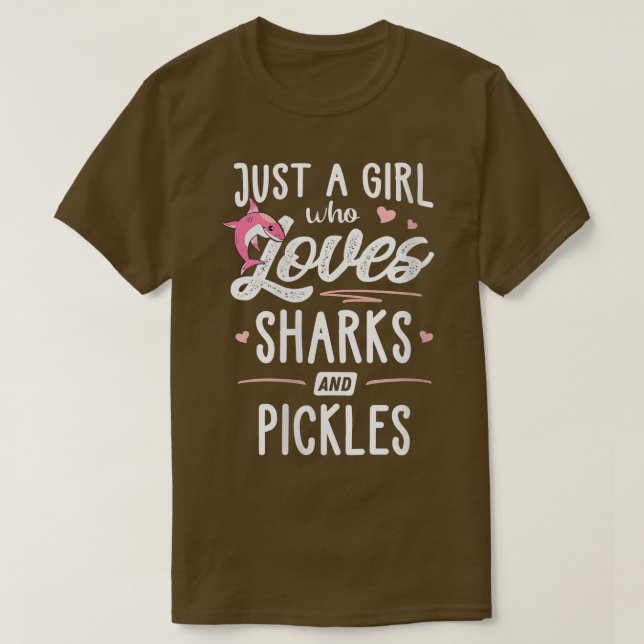 Camiseta Womens Just A Girl Who Loves Sharks And Pickles Gi (Diseño del anverso)