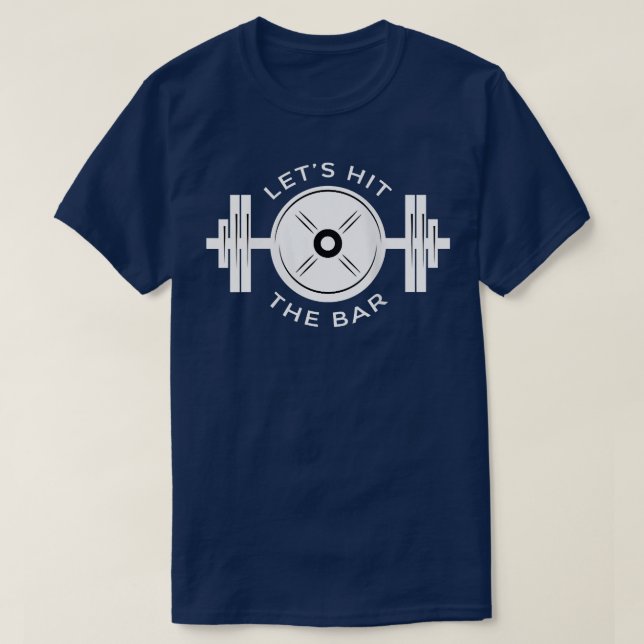 Camiseta Womens Let's hit the bar, Fitness and gym tee, fun (Diseño del anverso)