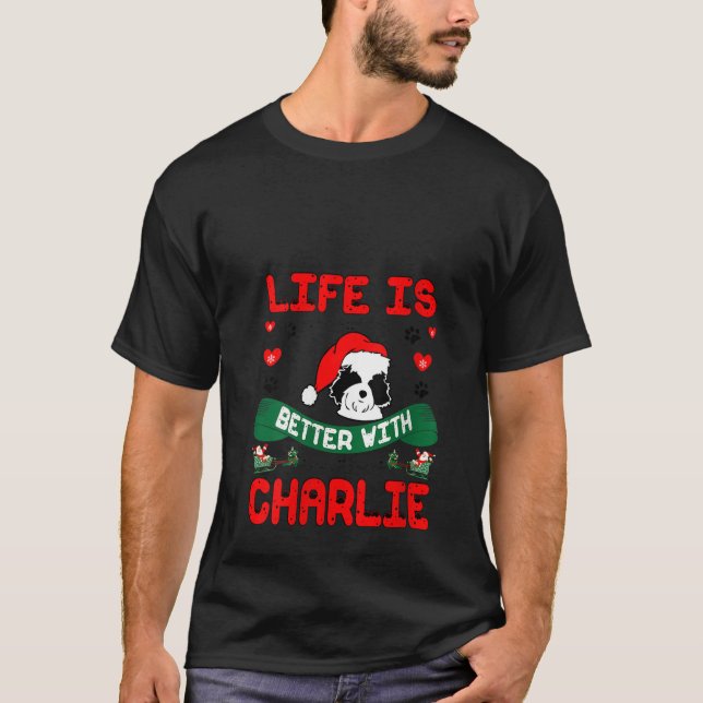 Camiseta Womens Life Is Better With Charlie Cavachon Dog Ch (Anverso)