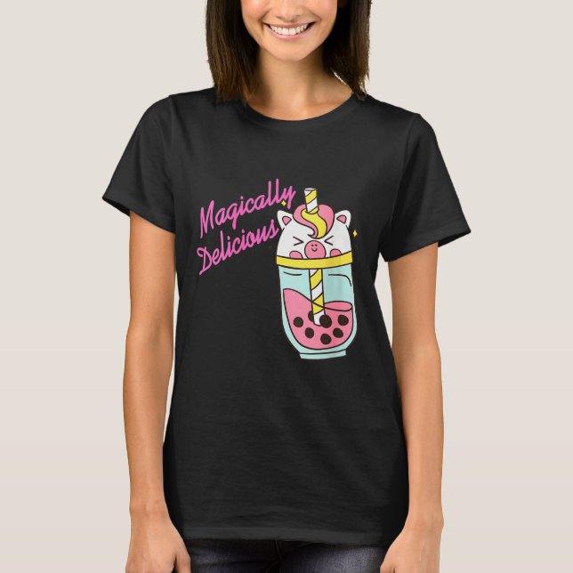 Camiseta Womens Magically Delicious Unicorn Boba Kawaii Bub (Anverso)