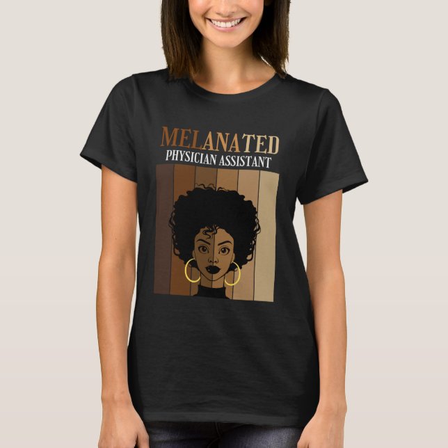 Camiseta Womens Melanated Physician Assistant Black Afro Pr (Anverso)
